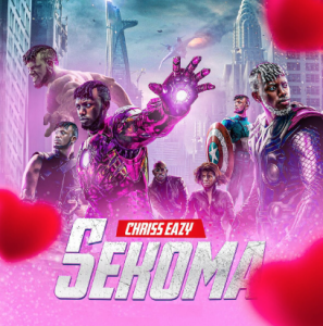 SEKOMA by Chriss Eazy