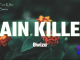 Pain Killer by BWIZA