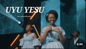 UYU YESU by PAPI CLEVER & DORCAS Mp3 DOWNLOAD